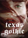Cover image for Texas Gothic